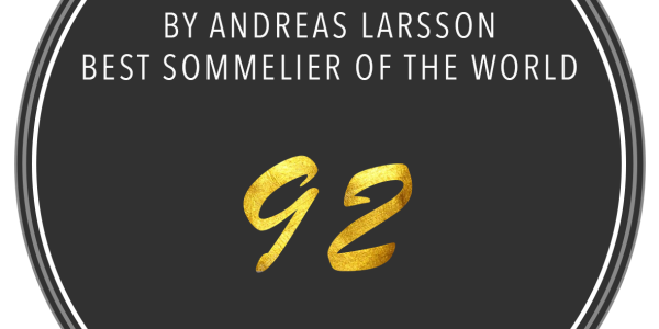 Chemin de vie 2016 : note exceptionnelle de 92/100 par Andreas Larsson, meilleur sommelier du monde !